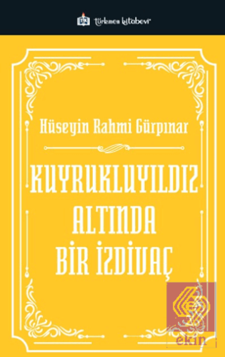 Kuyrukluyıldız Altında Bir İzdivaç