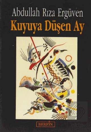 Kuyuya Düşen Ay