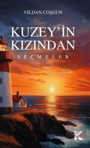 Kuzey'in Kızından Seçmeler