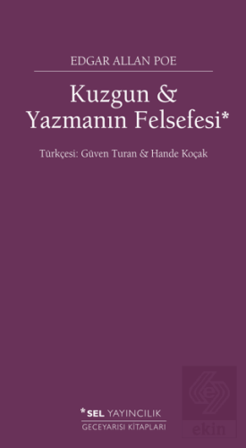 Kuzgun ve Yazmanın Felsefesi