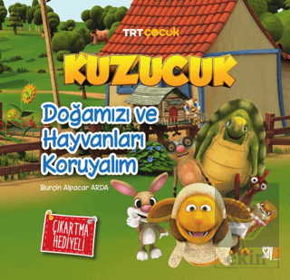 Kuzucuk - Doğamızı ve Hayvanları Koruyalım