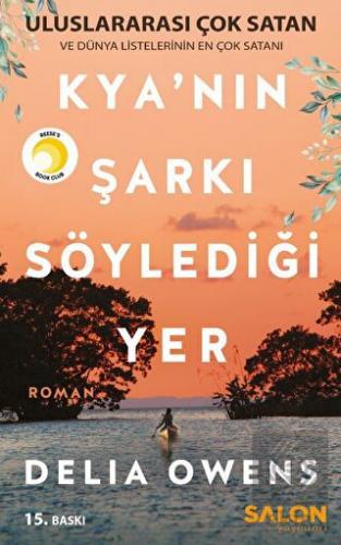 Kya\'nın Şarkı Söylediği Yer