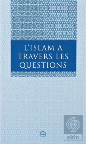 L Islam A Travers Les Questions (Sorularla İslam F