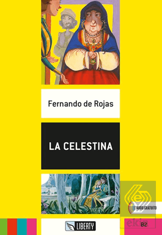 La Celestina (Lecturas Liberty) B2