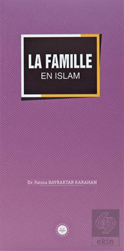 La Famille En Islam (İslamda Aile) Fransızca