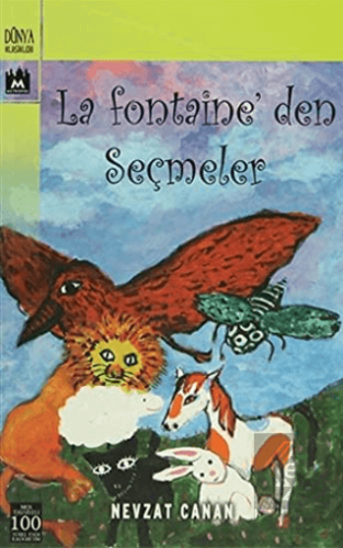 La Fontaine\'den Seçmeler