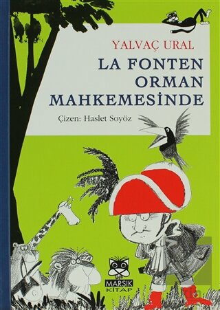La Fonten Orman Mahkemesinde