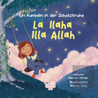 La Ilaha Illa Allah / Almanca La İlahe İllallah - Hazine Sandığından Bir Pırıltı