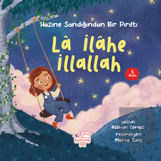 La İlahe İllallah - Hazine Sandığından Bir Pırıltı