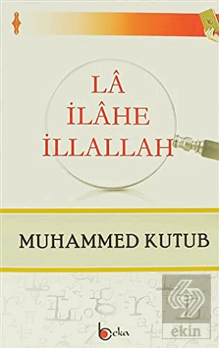 La İlahe İllallah