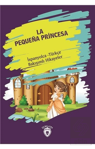 La Pequena Princesa (Küçük Prenses) İspanyolca Tür