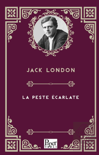 La Peste Ecarlate Jack London Paper Books Satın Al - ekinkitap.com