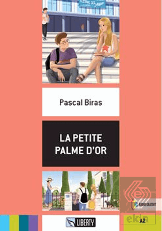 La Petite Palme Dor (Lectures Liberty) A2