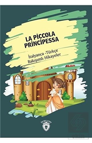 La Piccola Principessa (Küçük Prenses) İtalyanca T