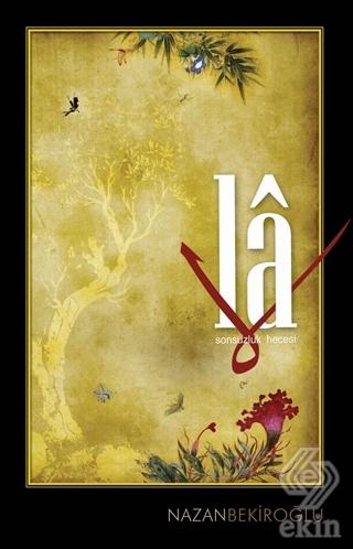 La: Sonsuzluk Hecesi