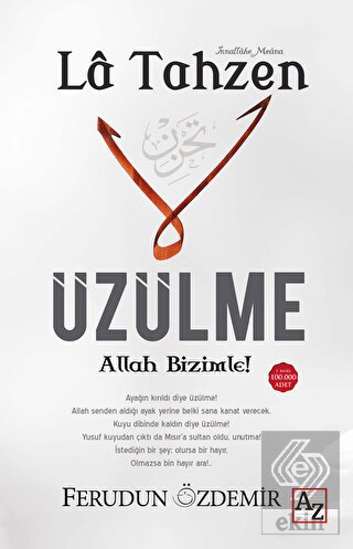 La Tahzen Üzülme Allah Bizimle!