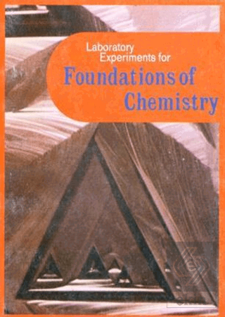 Laboratory Experiments For Foundations of Chemistry