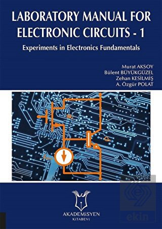 Laboratory Manual for Electronic Circuits - 1