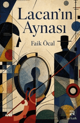 Lacan'ın Aynası