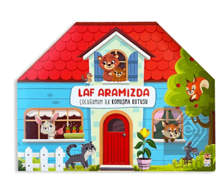 Laf Aramızda Çocuğumun İlk Konuşma Kutusu