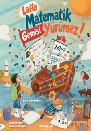 Lafla Matematik Gemisi Yürümez