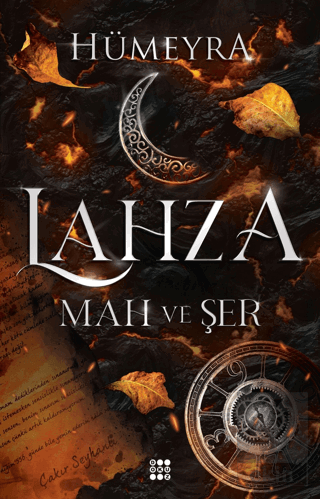 Lahza 1 – Mah Ve Şer