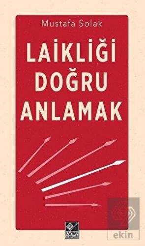 Laikliği Doğru Anlamak