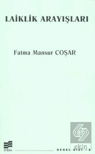 Laiklik Arayışları