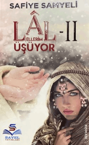 Lal 2 - Ellerim Üşüyor