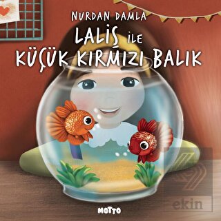 Laliş ile Küçük Kırmızı Balık