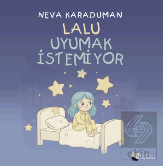 Lalu Uyumak İstemiyor