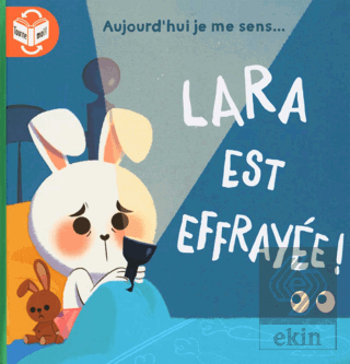Lara Est Effrayee - Courageuse