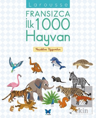 Larousse Fransızca İlk 1000 Hayvan