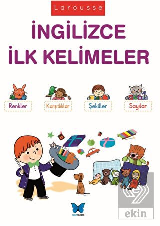 Larousse - İngilizce İlk Kelimeler