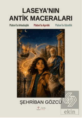 Laseyanın Antik Maceraları