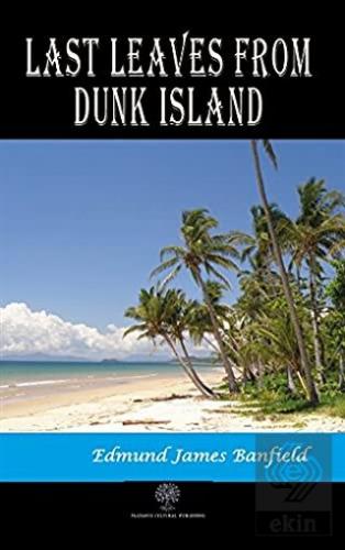 Last Leaves from Dunk Island