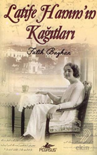 Latife Hanım'ın Kağıtları