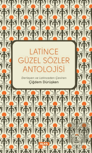 Latince Güzel Sözler Antolojisi