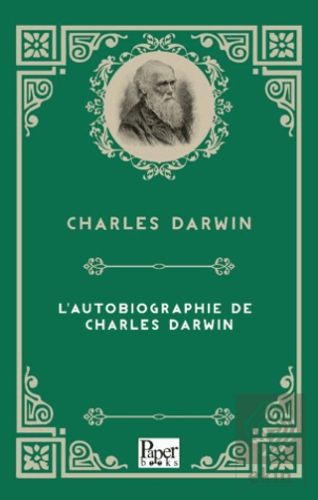 Lautobiographie de Charles Darwin Charles Darwin Paper Books Satın Al 