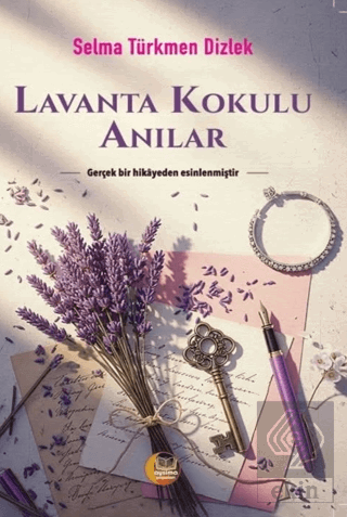 Lavanta Kokulu Anılar