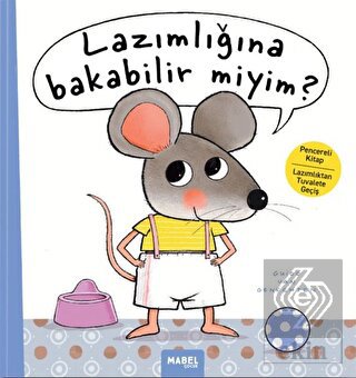 Lazımlığına Bakabilir Miyim?