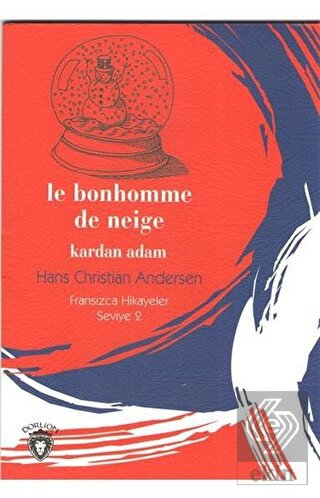 Le Bonhomme De Neige Kardan Adam Fransızca Hikayel