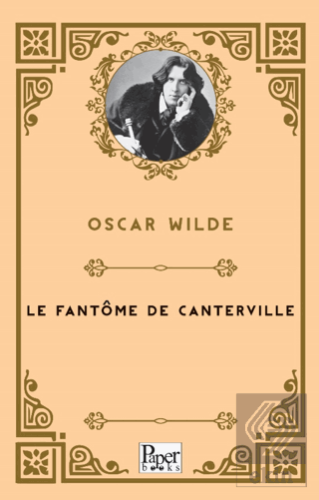 Le Fantôme De Canterville Oscar Wilde Paper Books Satın Al - ekinkitap