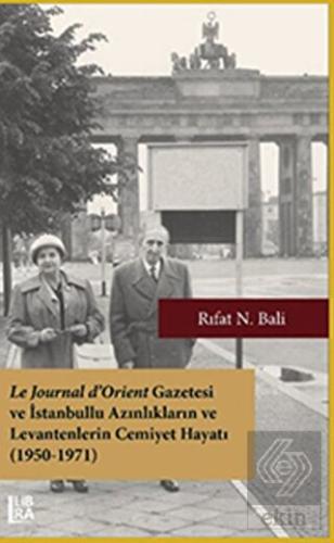 Le Journal d'Orient Gazetesi ve İstanbullu Azınlık