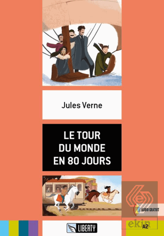 Le Tour Du Monde En 80 Jours (Lectures Liberty) A2