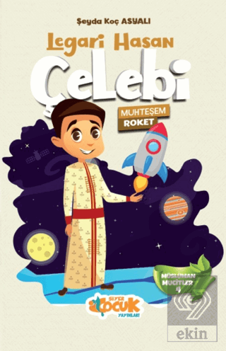 Legari Hasan Çelebi - Muhteşem Roket