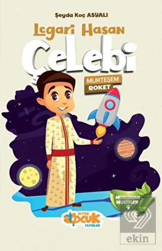 Legari Hasan Çelebi - Muhteşem Roket