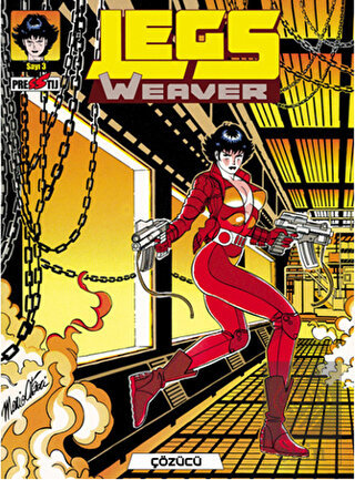 Legs Weaver Cilt 3: Çözücü