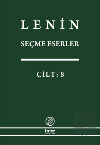 Lenin Seçme Eserler Cilt: 8