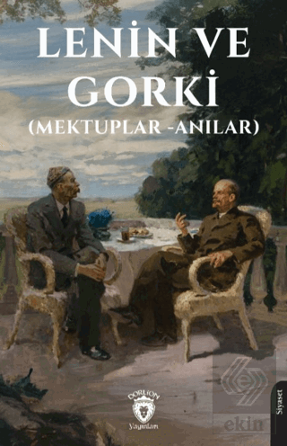 Lenin ve Gorki